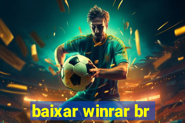 baixar winrar br